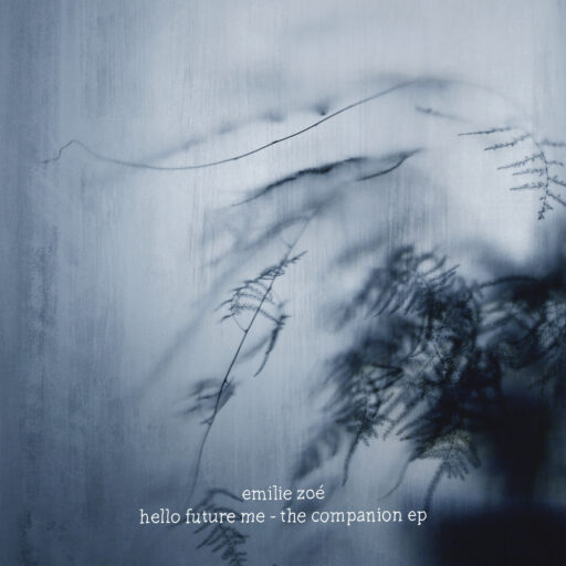 New EP – Hello Future Me – The Companion EP